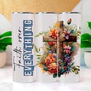 “Faith over Everything” custom, 20oz tumbler with slide lid and straw